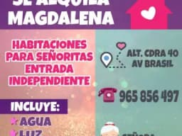 Se Alquilan Habitaciones en Magdalena (solo señoritas)