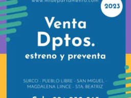 Pueblo Libre : dptos. estreno buenos y economicos
