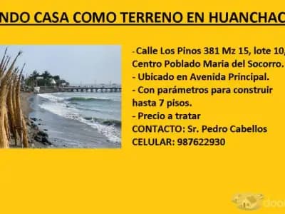 VENDO CASA COMO TERRENO EN HUANCHACO