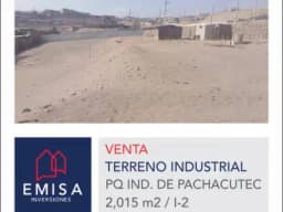 ¡OCASIÓN! TERRENO INDUSTRIAL EN VENTANILLA - PACHACUTEC - PUENTE PIEDRA