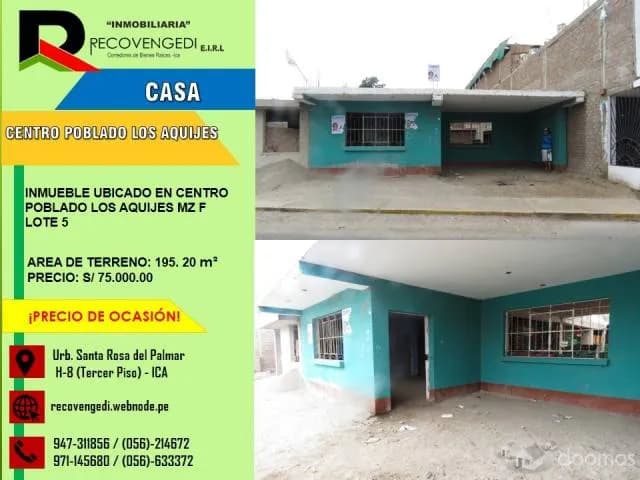 SE VENDE CASA EN CENTRO POBLADO LOS AQUIJES”!! — foto 1
